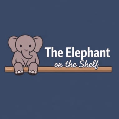 The Elephant on the Shelf